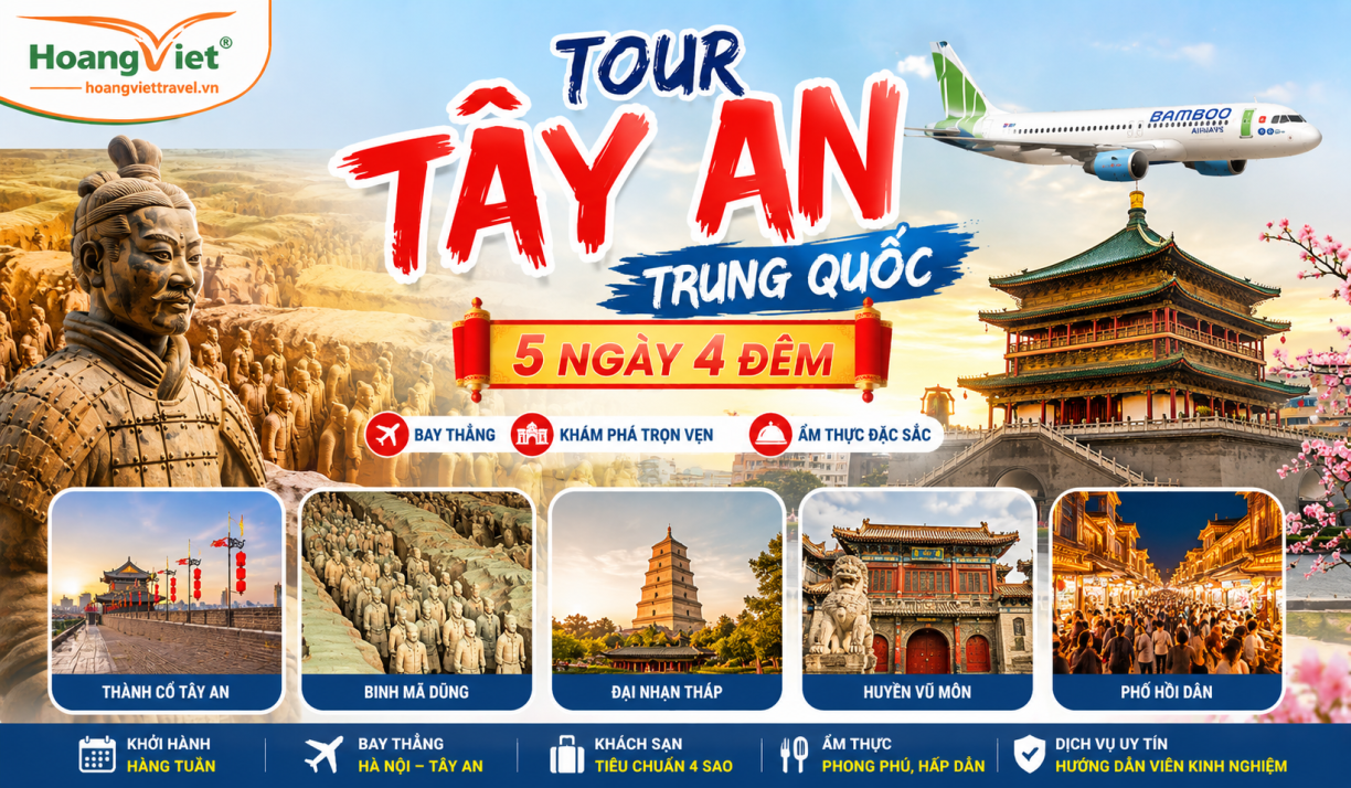 Tour Tây An Trung Quốc 5 Ngày 4 Đêm Bay China Eastern Airlines