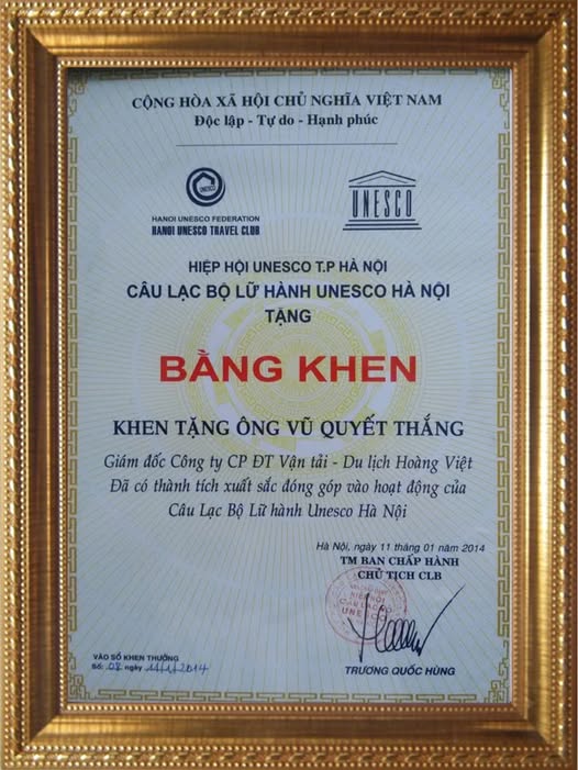 Bằng khen của CLB lữ hành UNESCO Hà Nội tặng Ông Vũ Quyết Thắng, GĐ Công ty Cổ phần Đầu tư – Vận tải – Du lịch Hoàng Việt Travel